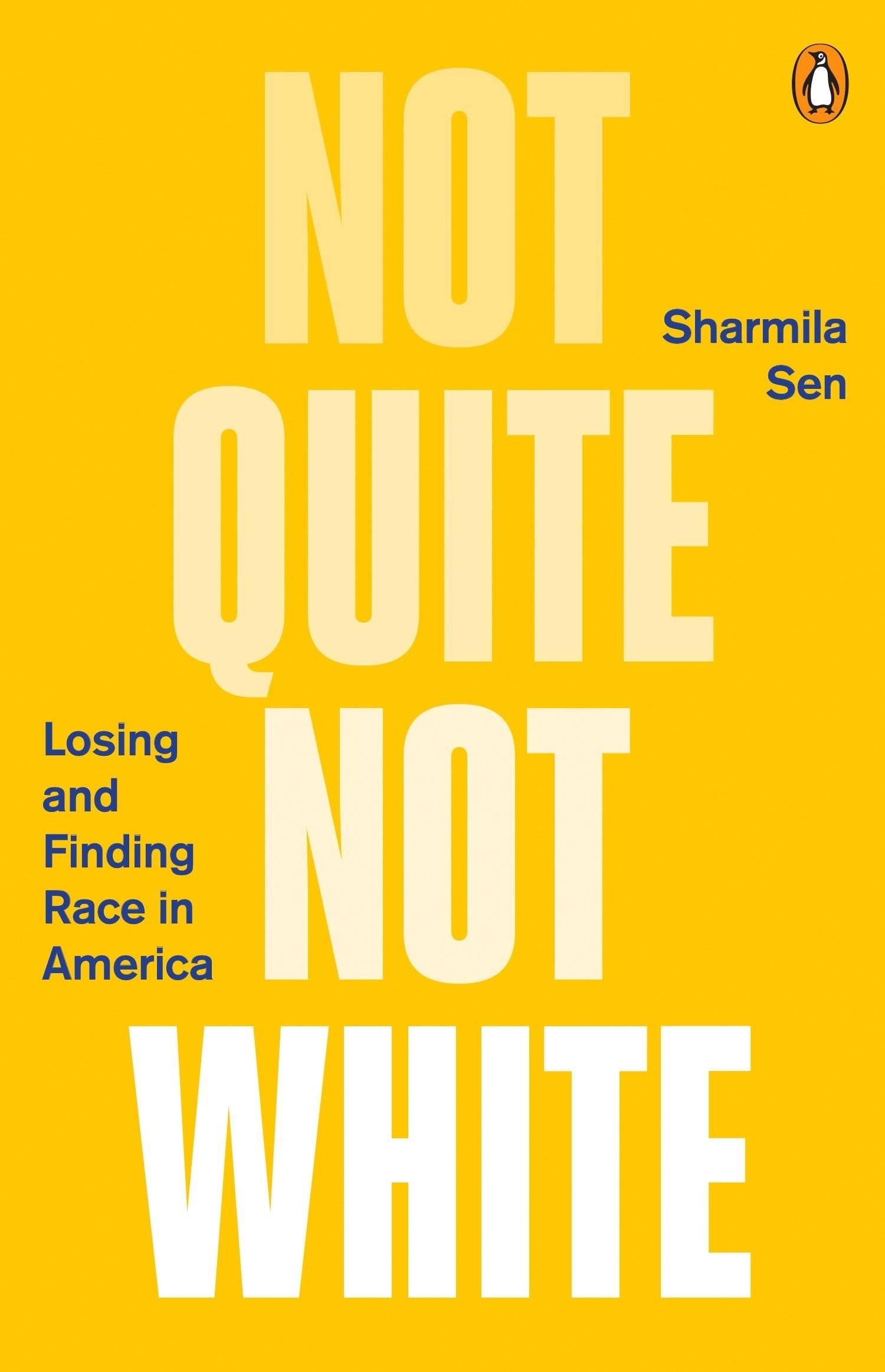 Yellow book cover of "Not Quite Not White" with large white text for the title.